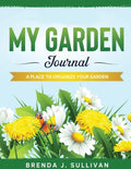 My Garden Journal - Paperback