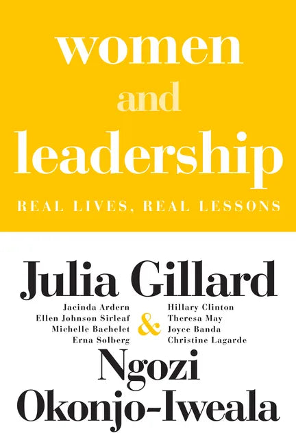 Women and Leadership: Real Lives, Real Lessons - Paperback