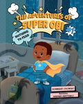 The Adventures of Super Obi: Nothing to Fear - Paperback