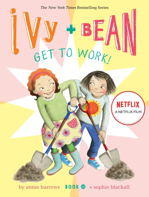 Ivy and Bean Get to Work! - Hardcover