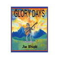 Glory Days - Paperback