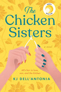 The Chicken Sisters: Reese's Book Club - Paperback
