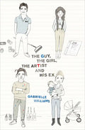 The Guy, the Girl, the Artist and His Ex - Paperback