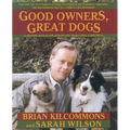Good Owners, Great Dogs - Paperback