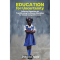Education for Uncertainty - Paperback