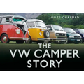 The VW Camper Story - Hardcover