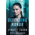 Defending Honor: An Elite Guardians Novel - Paperback