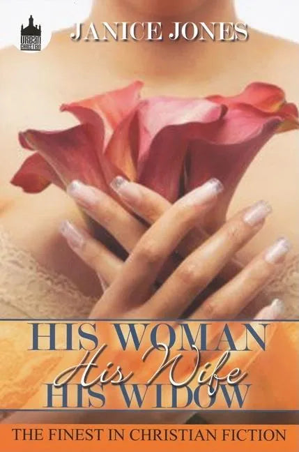 His Woman, His Wife, His Widow - Paperback