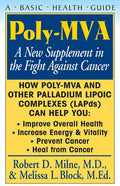 Poly-Mva: A New Supplement in the Fight Against Cancer - Hardcover