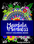Mandala Madness: Adult Coloring Book - Paperback