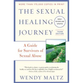 The Sexual Healing Journey: A Guide for Survivors of Sexual Abuse - Paperback