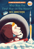 Who Was the First Man on the Moon?: Neil Armstrong: A Who HQ Graphic Novel - Hardcover