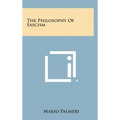 The Philosophy of Fascism - Hardcover