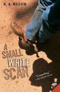 A Small White Scar - Paperback