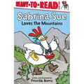 Sabrina Sue Loves the Mountains: Ready-To-Read Level 1 - Paperback