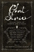 Ghost Stories: Classic Tales of Horror and Suspense - Paperback