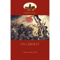 On Liberty (Aziloth Books) - Paperback