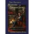 The Further Memoirs of Sherlock Holmes - Hardcover