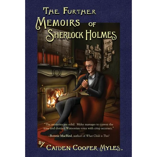 The Further Memoirs of Sherlock Holmes - Hardcover