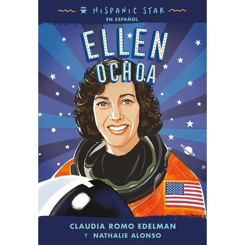 Hispanic Star En Español: Ellen Ochoa - Paperback