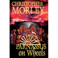 Parnassus on Wheels by Christopher Morley, Fiction - Paperback