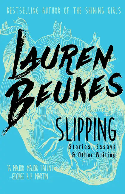 Slipping: Stories, Essays, & Other Writing - Paperback