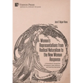 Women's Representations from Radical Naturalism to the New Woman Response - Hardcover
