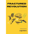 Fractured Revolution - Paperback