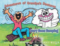 The Adventures Of Grandpa's Dentures: Ivory Goes Camping - Paperback