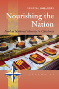 Nourishing the Nation: Food as National Identity in Catalonia - Paperback