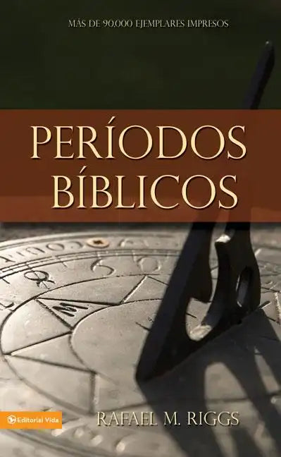 Periodos bíblicos = Dispensations - Paperback