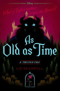 As Old as Time: A Twisted Tale - Paperback