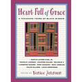 Heart Full of Grace: A Thousand Years of Black Wisdom - Paperback