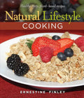 Natural Lifestyle Cooking: Healthy, Tasty Plant-Based Recipes - Spiral