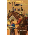 The Home Ranch - Hardcover