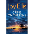 CRIME ON THE FENS a gripping crime thriller with a huge twist - Paperback
