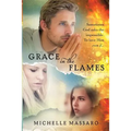 Grace in the Flames - Paperback