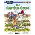 The Garden Crew (We Read Phonics - Level 6) - Hardcover