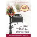 The Lane That Leads to Christmas - Paperback