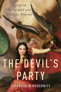 The Devil's Party: Satanism in Modernity - Paperback