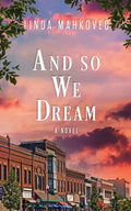 And So We Dream - Paperback