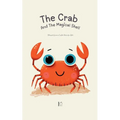 The Crab And The Magical Shell: Bilingual German-English Stories for Kids - Paperback