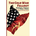 The Cold War Fallout: Boundary and Conflict in the Horn of Africa - Paperback