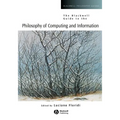 The Blackwell Guide to the Philosophy of Computing and Information - Paperback