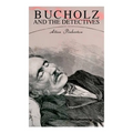 Bucholz and the Detectives: True Crime Murder Mystery - Paperback