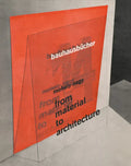 László Moholy-Nagy: From Material to Architecture: Bauhausbücher 14 - Hardcover