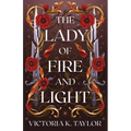 The Lady of Fire and Light: A Fate of Ashes Prequel Novella - Paperback