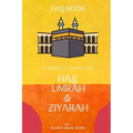 Hajj Book: Complete Guide for Hajj Umrah & Ziyarah [ Pocket Size ] - Paperback