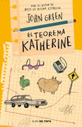 El Teorema Katherine /An Abundance of Katherines - Paperback