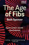 The Age of Fibs stories memoir microlit - Paperback